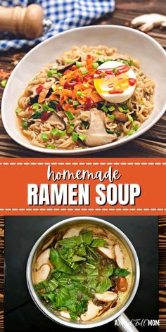 homemade ramen soup with noodles and vegetables