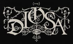 the word blosa written in white on a black background with swirls and scrolls