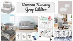 a collage of baby products and nursery items with the words amazon nursery grey edition