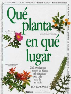 the front cover of a book with flowers and plants in spanish, english and french