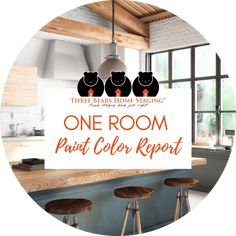 three bears home staging paint color report sign in front of kitchen counter with bar stools