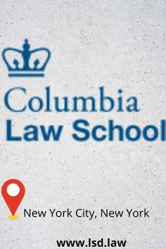 the columbia law school sign is shown with a red marker on it's side