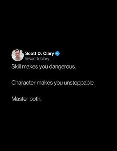 scott d cary tweets about his character in the film,'skill makes you dangerousous '