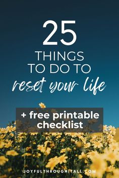 life reset checklist, life reset checklist printable, Reset Your Life, Start A New Life, How To Reset Your Life, Good Habits, How To Restart Your Life