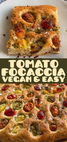 two different types of food on plates with the title tomato focaccia vegan and easy