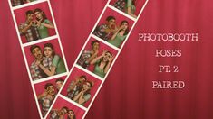 two people making faces on a red background with the words photo booth poses pt 2 paired