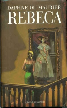 the cover of dappine du maurier rebeca by claudia lelotre