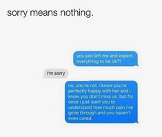 two texts that say sorry means nothing