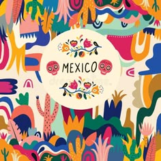 colorful mexican pattern with the word mexico on it and cactuses in the background royalty illustration