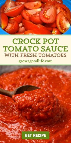 crock pot tomato sauce with fresh tomatoes is the perfect side dish for any meal