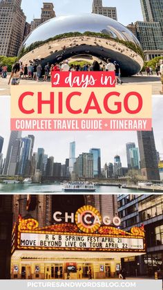 the chicago skyline with text overlay that reads 3 days in chicago complete travel guide and itinerary