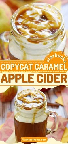 caramel apple cider in a mason jar with text overlay that reads copycat caramel apple cider