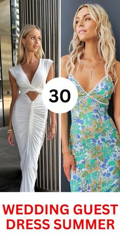 two women in dresses with the words 30 wedding guest dress summer