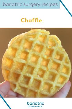 a person holding a waffle in their hand with the words, bariatoc surgery recipes