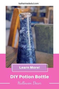 a bottle that is sitting on a table with the words learn more diy potton bottle