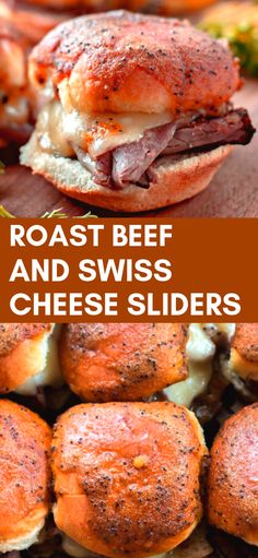 roast beef and swiss cheese sliders with text overlay reading roast beef and swiss cheese sliders