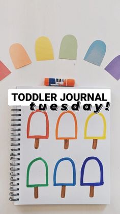 a notebook with ice cream on it and the words toddler journal tuesday