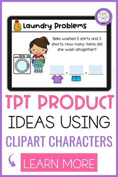 a computer screen with text that reads, tpt product ideas using clipart characters learn more