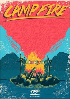 a poster with the words campfire on it