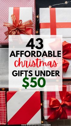 presents wrapped in red and white paper with the words, 43 affordable christmas gifts under $ 50