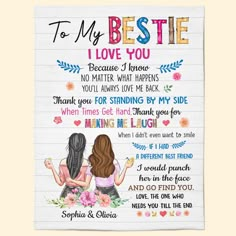 to my bestie i love you poster with two girls and flowers on the back