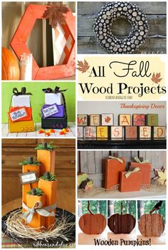 the fall wood projects are featured in this collage