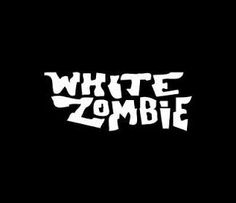 white zombie logo on black background with the words'white zombie'in white letters