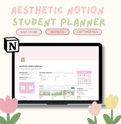 a computer screen with the words aesthetic notice student planner on it and flowers around it