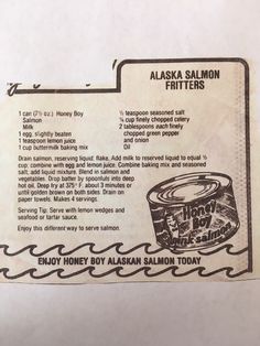 an advertisement for alaska salmon fillers on a piece of paper with the words, enjoy honey boy alaska salmon