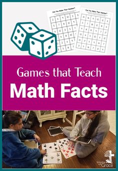 two children playing games with the words games that teach math fact on top of them