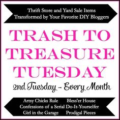 a pink and black sign that says trash to treasure tuesday