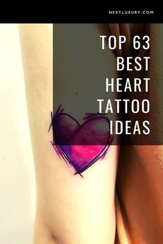 the top 6 best heart tattoo ideas