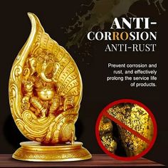 the gold statue is next to a sign that says anti - corrosion anti - rust