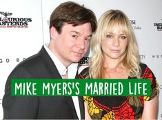 a man and woman standing next to each other in front of a sign that says mike myers's married life