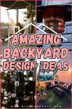 the words amazing backyard and design ideas are shown