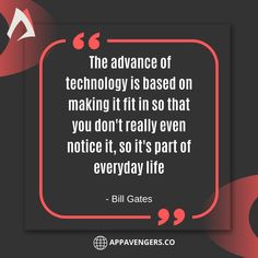 bill gates quote about technology and life on black background with red border around the image