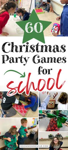 christmas party games for school with text overlay that reads 60 christmas party games for school