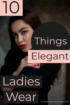 Feminine Quotes, 40s Style, Etiquette And Manners, Southern Ladies, Smart Women, Style Mistakes