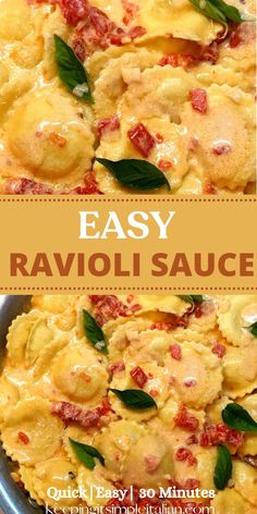 an easy ravioli sauce recipe with spinach leaves on top and in the middle