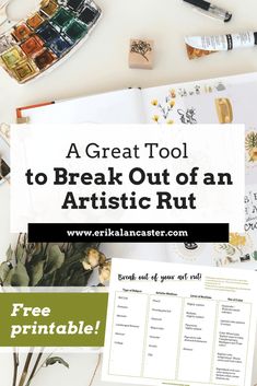 a great tool to break out of an artistic rut with free printables