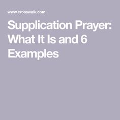 the words supplication prayer what it is and 6 examples