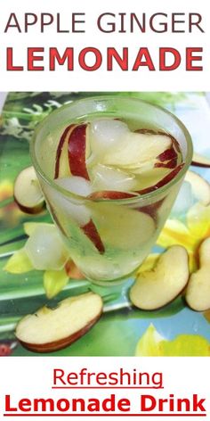 an apple ginger lemonade drink with ice and sliced apples