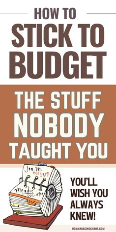 a poster with the words how to stick to budget, and an image of a book on