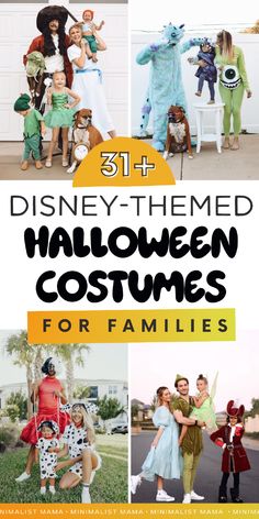 halloween costumes for families with text overlay that reads 31 + disney - themed halloween costumes for families