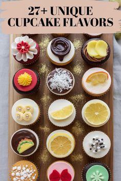 an image of cupcakes on a tray with the words 25 unique cupcake flavors