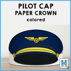 a blue and yellow hat with the words pilot cap paper crown colored