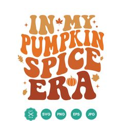 the words in my pumpkin spice era are shown