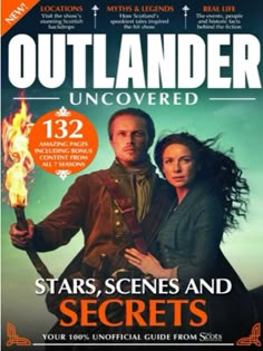 the cover of outlander uncovered magazine, featuring an image of a man and woman