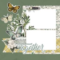 a scrapbook page with butterflies and flowers