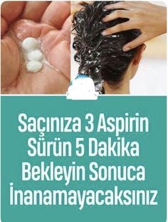 Aspirinli Saç Maskesi ve Aspirinle Saç Bakımı Genellikle başımız ağrıdığında kullanmayı tercih ettiğimiz, en etkili ağrı kesicilerden biri olan aspirinin saç Aspirin For Hair, Natural Hair Conditioner, Hair Care Remedies, Hair Care Oil, Hair Protein, Diy Body Care, Hair Rinse, Diy Hair Care, Natural Hair Growth